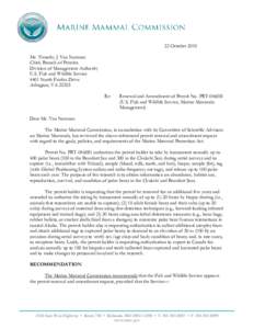 22 October 2010 Mr. Timothy J. Van Norman Chief, Branch of Permits Division of Management Authority U.S. Fish and Wildlife Service 4401 North Fairfax Drive