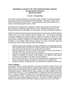 United States Court of Appeals for the Eighth Circuit / Iowa / Court of appeals / Courts of the United States / United States District Court for the Northern District of Iowa / Government / United States federal courts / Missouri Court of Appeals / St. Louis /  Missouri / Richard G. Kopf / Circuit court