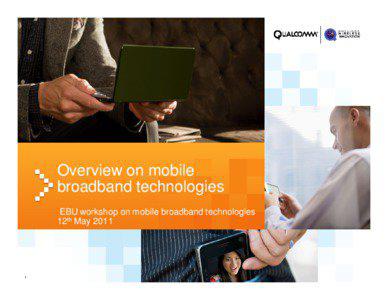 Microsoft PowerPoint - EBU_Workshop-Mobile_Broadband_Technologies.pptx
