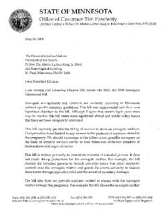 STATE OF MINNESOTA Office of Governor Tim Pawlenty 130 State Capitol + 75 Rev. Dr. Martin Luther King Jr. Boulevard + Saint Paul, MNMay 16,2008