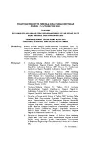 PERATURAN DIREKTUR JENDERAL BINA USAHA KEHUTANAN NOMOR : P.15/VI-BIKPHH/2014 TENTANG PEDOMAN PELAKSANAAN PENATAUSAHAAN HASIL HUTAN BUKAN KAYU YANG BERASAL DARI HUTAN NEGARA DENGAN RAHMAT TUHAN YANG MAHA ESA