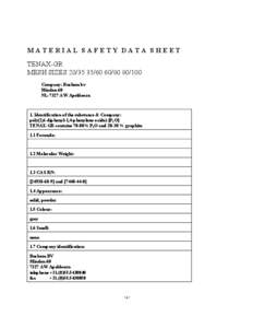 MATERIAL SAFETY DATA SHEET TENAX-GR MESH SIZES[removed][removed]