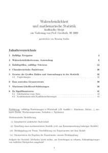 Wahrscheinlichkeit und mathematische Statistik Inoffizielles Skript zur Vorlesung von Prof. Grecksch, SS 2009 geschrieben von Henning Seidler