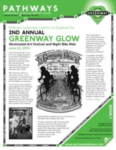 A NEWSLETTER OF THE MIDTOWN GREENWAY COALITION  Volume 18, Issue 2 k April, May, June 2013 PROSPECT PARK