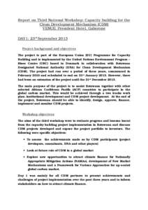 Carbon finance / Environment / Clean Development Mechanism / Certified Emission Reduction / Carbon credit / Kyoto Protocol / Nationally Appropriate Mitigation Action / Emissions trading / Program of Activities / Climate change policy / United Nations Framework Convention on Climate Change / Climate change