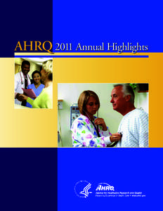 AHRQ 2011 Annual Highlights