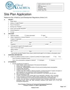 FOR PLANNING USE ONLY Case #: Application Fee: $ Filing Date: Acceptance Date: Review Type: P&Z