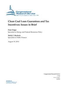 Clean Coal Loan Guarantees and Tax Incentives: Issues in Brief