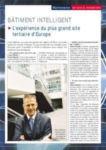 Maintenance tertiaire & immobilière  BÂTIMENT INTELLIGENT ➤ L’expérience  du plus grand site