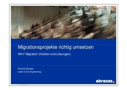 Microsoft PowerPoint - 01_Migration_Win7_RZehnder