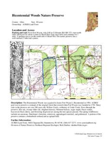 ●  Bicentennial Woods Nature Preserve County: Allen Size: 80 acres Ownership: ACRES Land Trust
