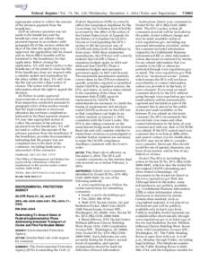 Federal Register / Vol. 79, No[removed]Wednesday, December 3, [removed]Rules and Regulations appropriate action to collect the amount of the advance payment from the beneficiary. (2) If an advance payment was not made to th