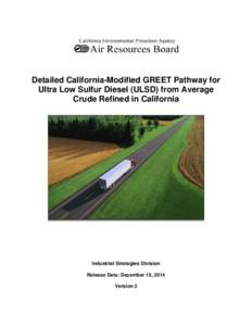 Fuel Pathway For RFG (G2) From California Crude And Refined In California