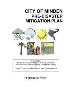 CITY OF MINDEN PRE-DISASTER MITIGATION PLAN Prepared by: Minden Pre-Disaster Mitigation Planning Committee