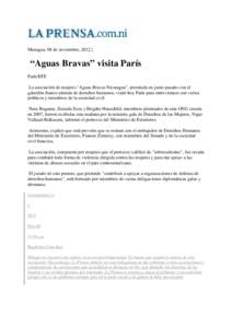 Managua, 08 de noviembre, 2012 |  “Aguas Bravas” visita París París/EFE La asociación de mujeres 