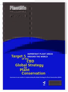 International IPA brochure 2010_Layout[removed]:58 Page 1  Target 5 IMPORTANT PLANT AREAS AROUND THE WORLD