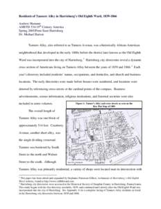 Residents of Tanners Alley in Harrisburg’s Old Eighth Ward, [removed]Andrew Hamann AMSTD 534:19th Century America Spring 2005/Penn State Harrisburg Dr. Michael Barton