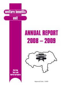 welfare benefits unit ANNUAL REPORT 2008 – 2009