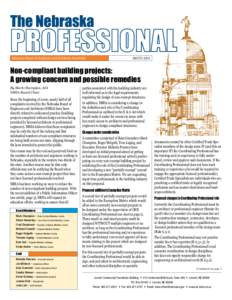 Nebraska Board of Engineers and Architects Newsletter  WINTER 2009 Non-compliant building projects: A growing concern and possible remedies