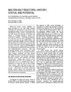 MOLTEN-SALT REACTORS—HISTORY, STATUS, AND POTENTIAL M.W. ROSENTHAL, P.R. KASTEN, and R.B. BRIGGS