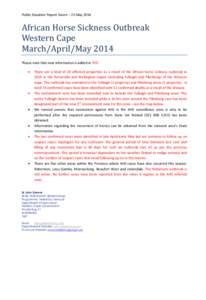 Public Situation Report Seven – 23 May[removed]African Horse Sickness Outbreak Western Cape March/April/May 2014 Please note that new information is added in RED