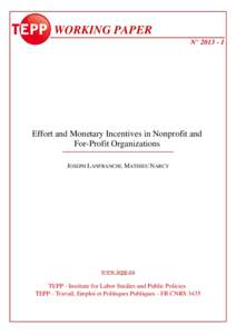 WORKING PAPER N° Effort and Monetary Incentives in Nonprofit and For-Profit Organizations JOSEPH LANFRANCHI, MATHIEU NARCY