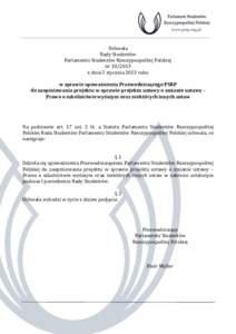Uchwała Rady Studentów Parlamentu Studentów Rzeczypospolitej Polskiej nrz dnia 5 stycznia 2013 roku w sprawie upoważnienia Przewodniczącego PSRP