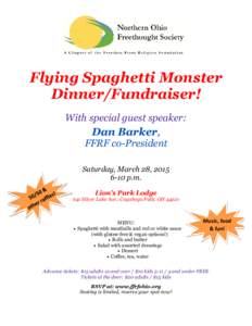 Flying Spaghetti Monster Dinner/Fundraiser! With special guest speaker: Dan Barker,