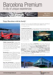 Barcelona Premium	 A city of unique experiences May 2012 Newsletter 4