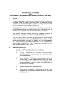 IMPLEMENTING GUIDELINES FOR THE GUARANTY PROGRAM FOR ABANDONED/UNFINISHED BUILDINGS I.  Concept