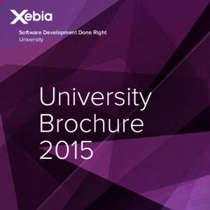 Software Development Done Right University University Brochure 2015