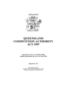 Queensland  QUEENSLAND COMPETITION AUTHORITY ACT 1997