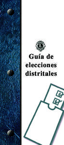 Guía de elecciones distritales Lions Clubs International 300 W 22nd Street