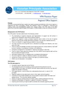 Victorian Principals Association Unit 2, 13-21 Vale Street, North Melbourne Victoria 3051, Australia t: ([removed]f: ([removed]