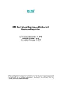 Self-regulatory organizations / ISDA Master Agreement / Derivative / International Swaps and Derivatives Association / Futures contract / Bank / Clearing house / LCH.Clearnet / Financial economics / Financial system / Finance