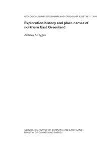 GEOLOGICAL SURVEY OF DENMARK AND GREENLAND BULLETIN 21, 2010