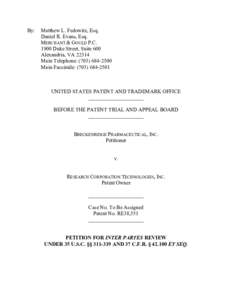 By:  Matthew L. Fedowitz, Esq. Daniel R. Evans, Esq. MERCHANT & GOULD P.CDuke Street, Suite 600