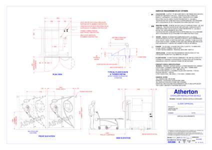 SERVICE REQUIREMENTS BY OTHERS COLD WATER - SUPPLY TO BE CONSTANTLY BETWEEN 200 & 500 KPA, MAXIMUM TEMPERATURE 25°C, TREATED IF OVER 2 PPMMMOL/L) HARDNESS, CHLORIDE FREE, COMPLETE WITH 20MM ISOLATING VALVE & BACK