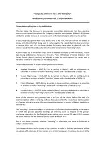 Young & Co.’s Brewery, P.L.C. (the “Company”) Notifications pursuant to rule 17 of the AIM Rules Circumstances giving rise to the notifications Effective today, the Company’s remuneration committee determined tha