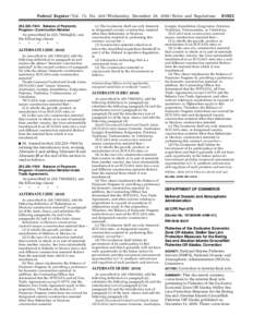 Federal Register / Vol. 75, No[removed]Wednesday, December 29, [removed]Rules and Regulations[removed]–7044 Balance of Payments Program—Construction Material. As prescribed in[removed]a)(1), use the following clause: