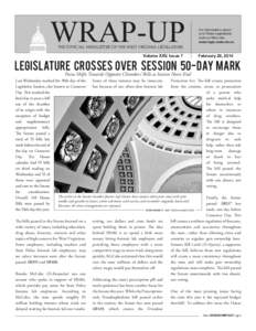 WRAP-UP  For information about your State Legislature, visit our Web site: www.legis.state.wv.us