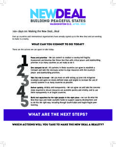 building peaceful states washington d.c. april[removed]+ days on: Making the New Deal….Real Over 40 countries and international organisations have already signed up to the New Deal and are working to make it a reality.