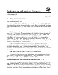 THE COMMITTEE ON ENERGY AND COMMERCE MEMORANDUM June 14, 2013 To:  Energy and Commerce Committee