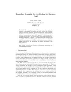 Towards a Semantic Service Broker for Business Grid Henar Mu˜ noz Frutos Telef´ onica Research & Development
