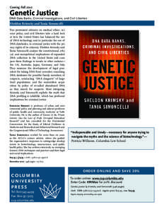 Coming Fall[removed]Genetic Justice DNA Data Banks, Criminal Investigations, and Civil Liberties