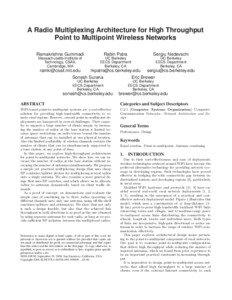 A Radio Multiplexing Architecture for High Throughput Point to Multipoint Wireless Networks Ramakrishna Gummadi