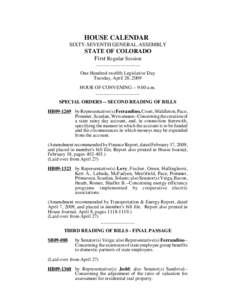 HOUSE CALENDAR SIXTY-SEVENTH GENERAL ASSEMBLY STATE OF COLORADO First Regular Session __________________