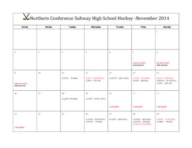 Northern Conference Subway High School Hockey -November 2014 Sunday 2  9