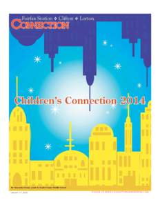 Fairfax Station ❖ Clifton ❖ Lorton  Children s Connection 2014 Children’s  By Samantha Evans, grade 8, South County Middle School