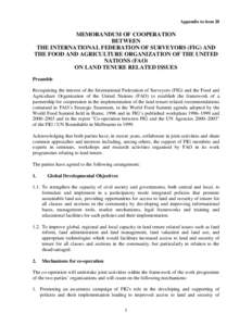 Appendix to item 20  MEMORANDUM OF COOPERATION BETWEEN THE INTERNATIONAL FEDERATION OF SURVEYORS (FIG) AND THE FOOD AND AGRICULTURE ORGANIZATION OF THE UNITED